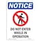 Signmission OSHA Notice Sign, 10" Height, Rigid Plastic, Do Not Enter While Sign With Symbol, Portrait OS-NS-P-710-V-11257 - alternate 1